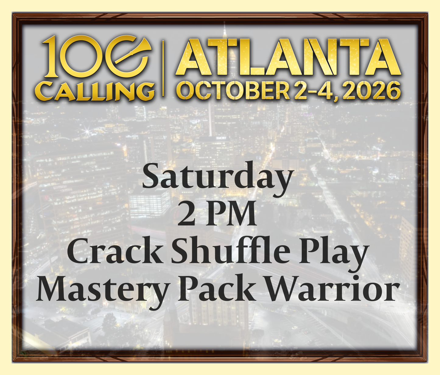 Calling 100 - Saturday 2 PM - Crack Shuffle Play - 12 Pack Mastery Pack Warrior