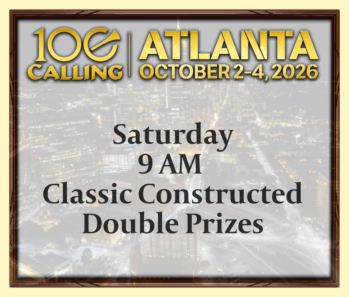 Calling 100 - Saturday 9 AM - Classic Constructed - Double Prizes