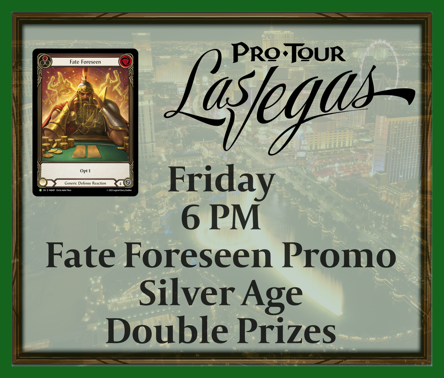 Friday 6 PM - Fate Foreseen Promo - Silver Age - Double Prizes