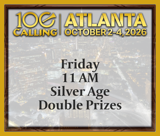 Calling 100 -  Friday 11 AM - Silver Age - Double Prizes
