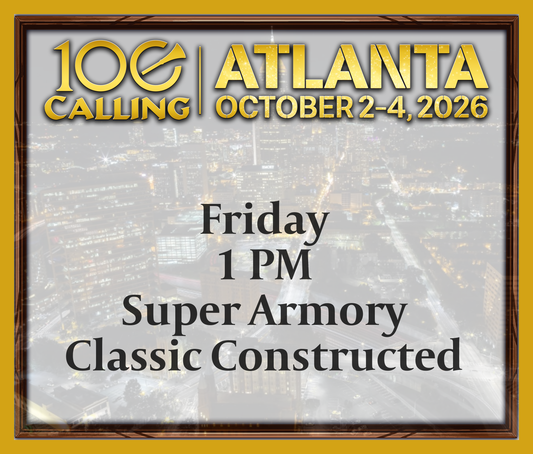 Calling 100 -  Friday 1 PM - Super Armory - Classic Constructed
