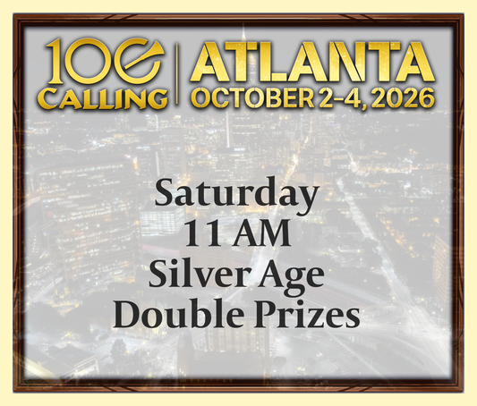Calling 100 -  Saturday 11 AM  - Silver Age - Double Prizes