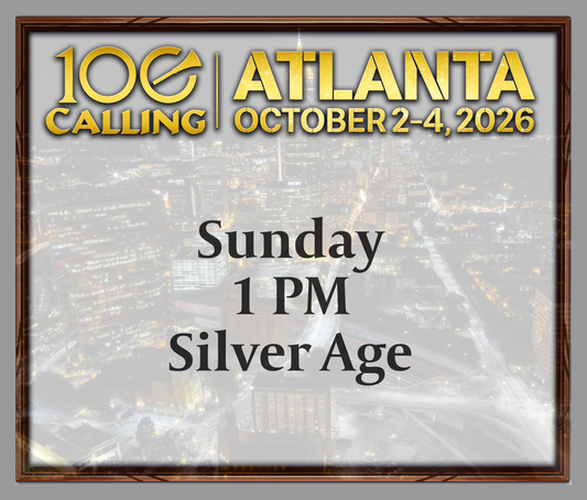 Calling 100 -  Sunday 1 PM - Silver Age