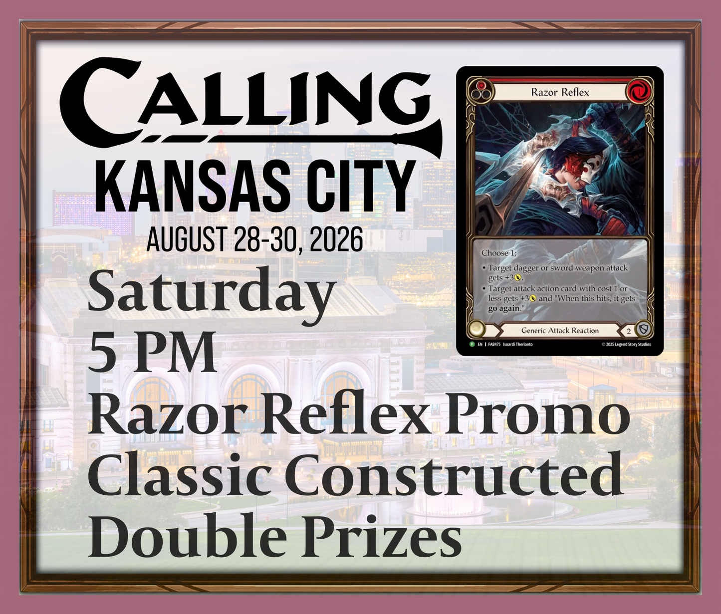 Calling Kansas City 2026 -  Saturday 5 PM - Razor Reflex Promo - Classic Constructed - Double Prizes