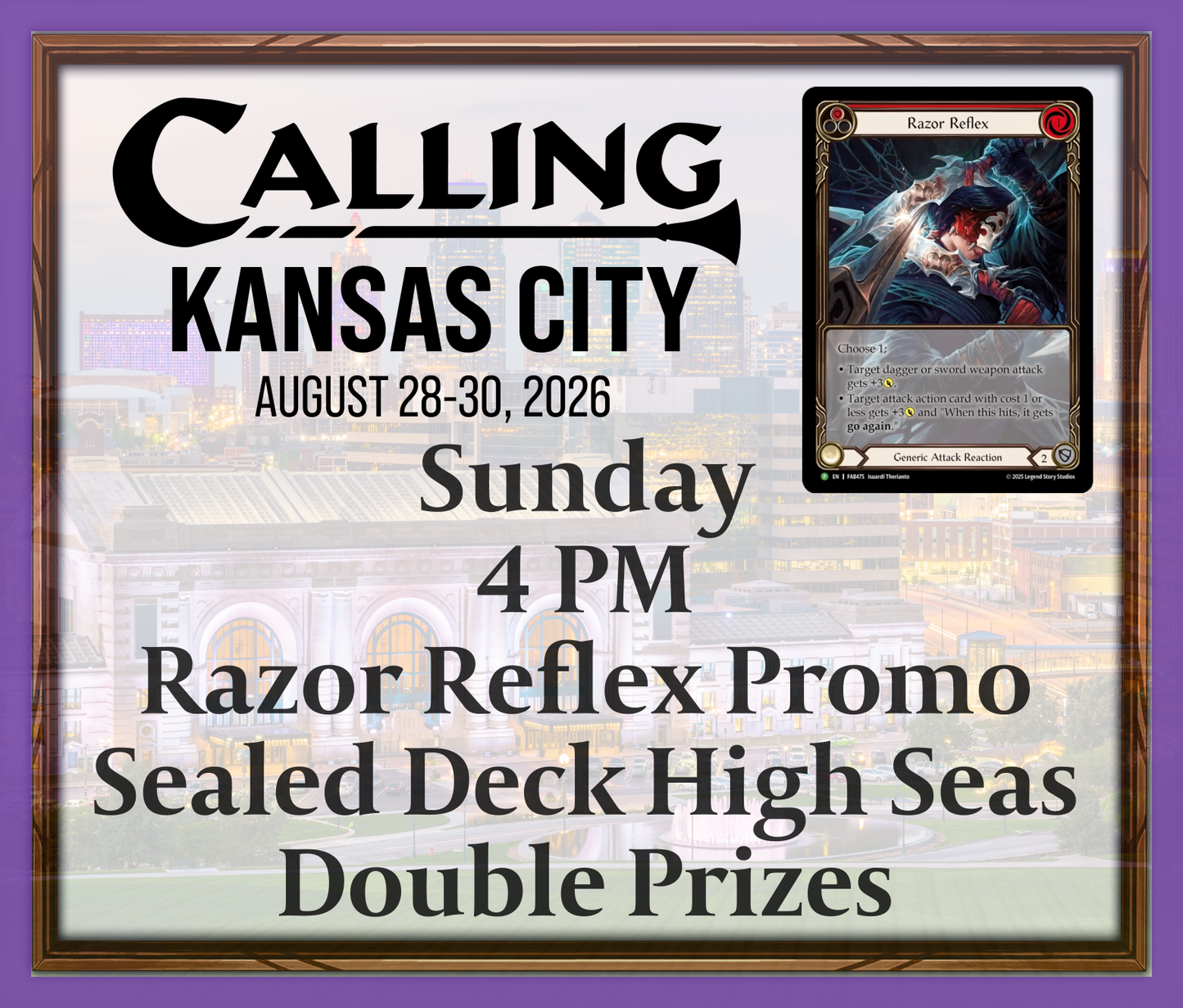 Calling Kansas City 2026 -  Sunday 4 PM - Razor Reflex Promo - Sealed Deck High Seas - Double Prizes