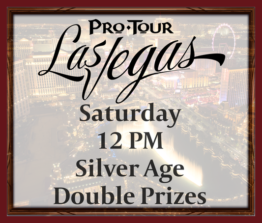 Saturday 12 PM - Silver Age - Double Prizes