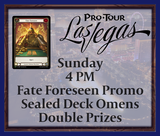 Sunday 4 PM - Fate Foreseen Promo - Sealed Deck Omens - Double Prizes